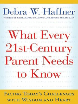 cover image of What Every 21st-Century Parent Needs to Know